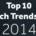 top tech trends of 2014