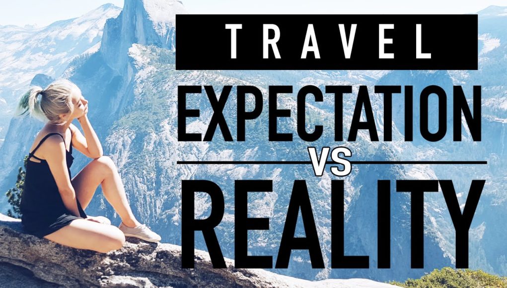 travel expectation vs reality
