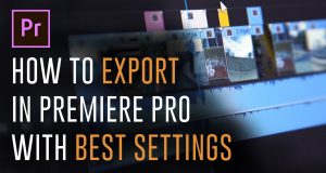 how to export in premiere pro
