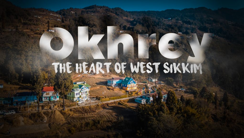 Okhrey west sikkim