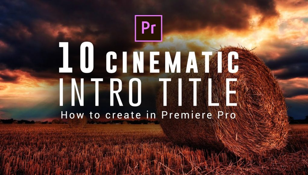 cinematic intro title tutorial