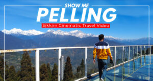 Pelling Cinematic Travel Video