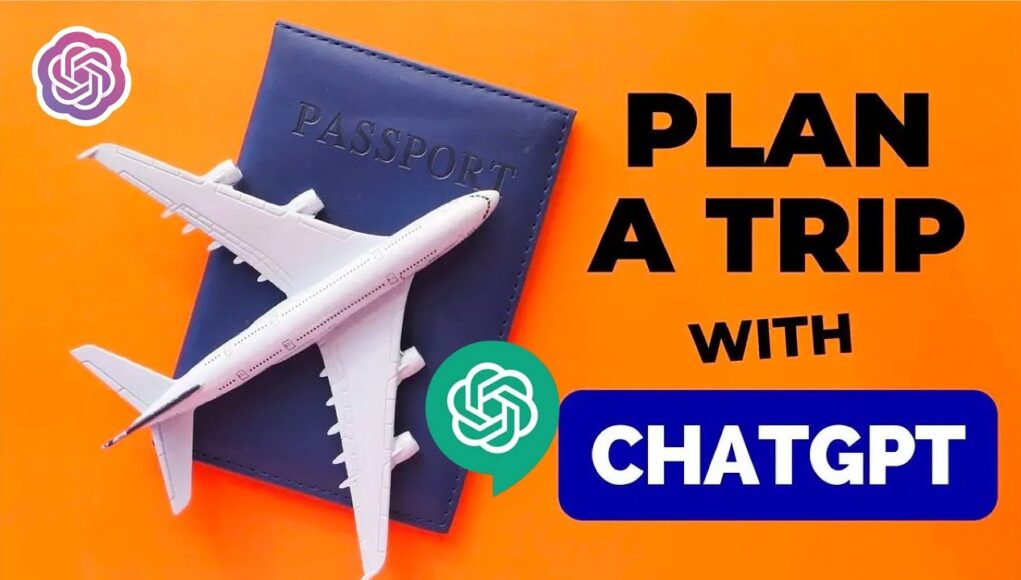 plan a trip with ChatGPT