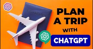 plan a trip with ChatGPT
